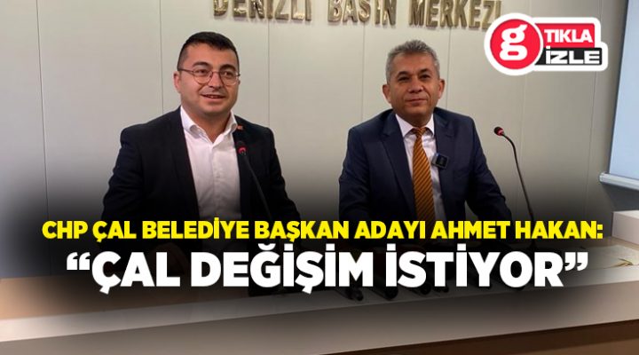 Ahmet Hakan: “Çal değişim istiyor”