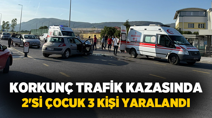 Muğla’nın Menteşe ilçesinde meydana gelen trafik kazasında 2’si çocuk 3