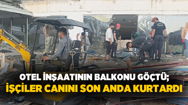 Antalya’nın Manavgat ilçesinde bir otelin inşaatında balkon göçtü. Yapılan arama