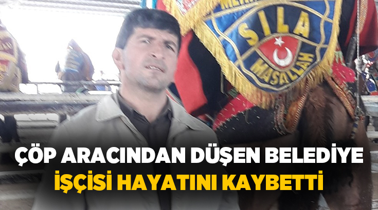 Aydın’ın Çine ilçesinde, çöp toplama aracından düşerek ağır yaralanan belediye