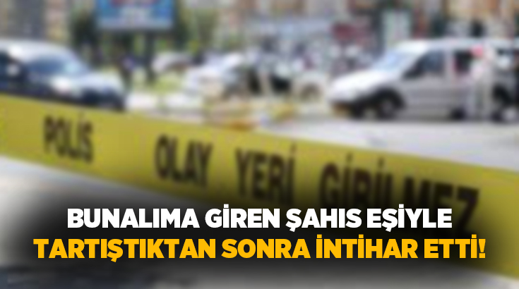  Manisa’da psikolojik sorunları olduğu iddia edilen bir kişi eşiyle tartıştıktan