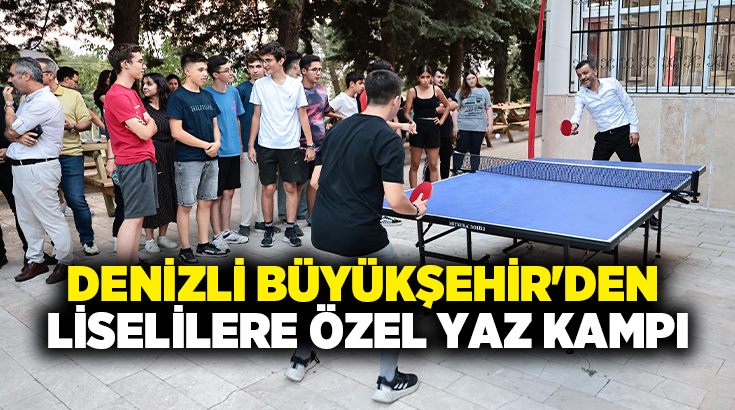 Doğa ile iç içe bir ortamda gerçekleşecek kampta, farklı liselerden