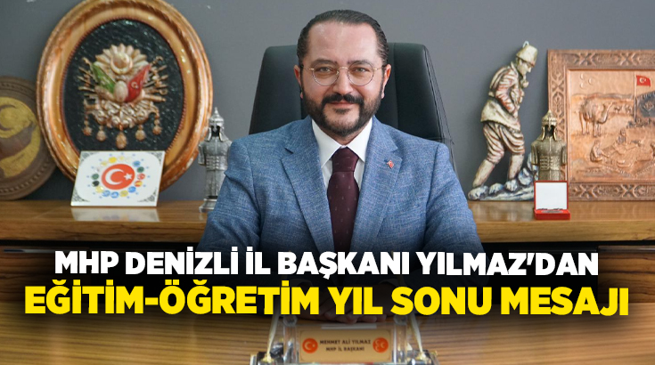 Milliyetçi Hareket Partisi Denizli İl Başkanı Mehmet Ali Yılmaz, 2024-2025