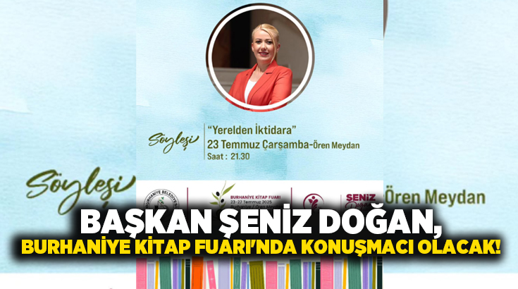 Doğan, 23 Temmuz Çarşamba günü saat 21:30’da Burhaniye Ören Meydanı’nda