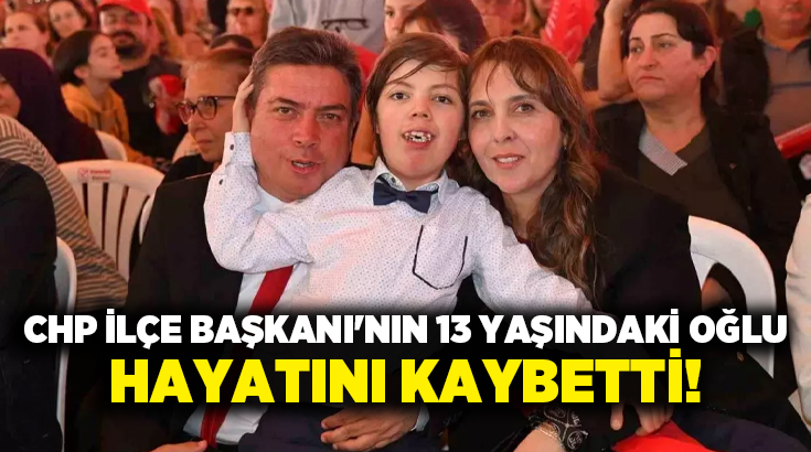 Cumhuriyet Halk Partisi (CHP) Manavgat İlçe Başkanı Oykun Başar’ın 13 yaşındaki oğlu Ege Başar (13) Ankara’da