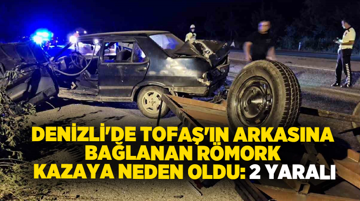 Kaza, gece saatlerinde Denizli-Muğla karayolu Kale ilçesi sınırlarında meydana geldi.