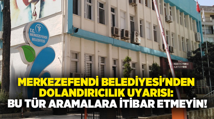 Başkan Doğan’ın açıklamasına göre, kimliği belirsiz kişiler vatandaşları telefonla arayarak,