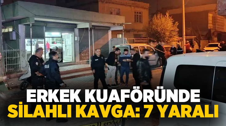 Adana’da erkek kuaföründe iki grup arasında çıkan silahlı kavgada 3’ü
