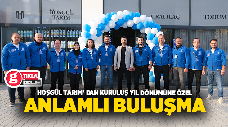 Denizli’de tarımın gelişimine uzun yıllardır önemli katkılar sunan Hoşgül Tarım,