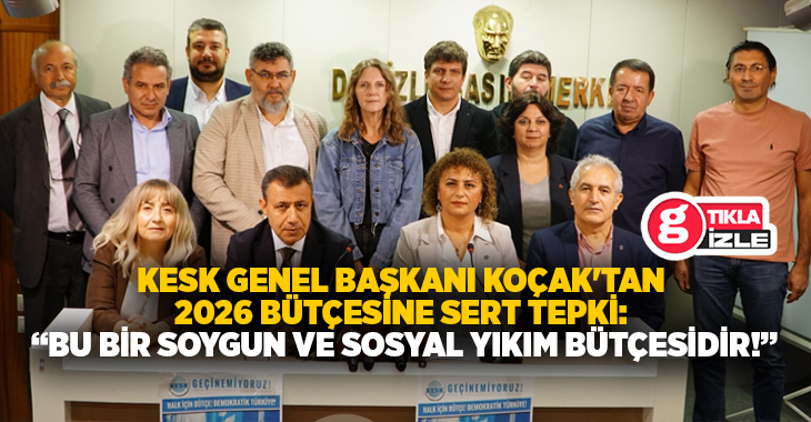 KESK Genel Başkanı Ayfer Koçak, 24 Kasım Pazartesi günü Denizli