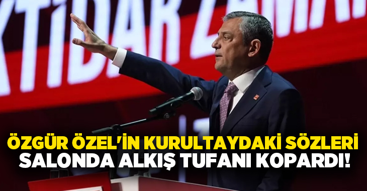 CHP'nin 39. Olağan Kurultayı'nda konuşan Genel Başkan Özgür Özel, partisinin