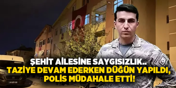 sehit-ailesine-saygisizlik-taziye-devam-ederken-dugun-yapildi-polis-mudahale-etti