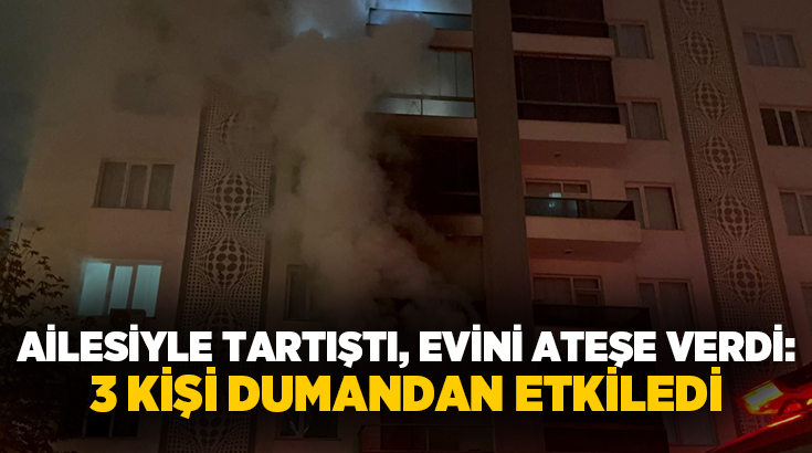 Diyarbakır’ın Bağlar ilçesinde ailesiyle tartışan şahıs, evini ateşe verdi. 3