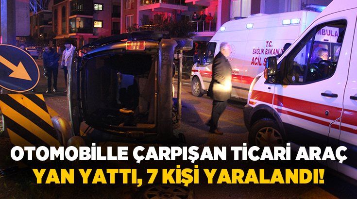Aydın'ın Efeler ilçesinde otomobille çarpışan ticari araç yan yatarken kazada