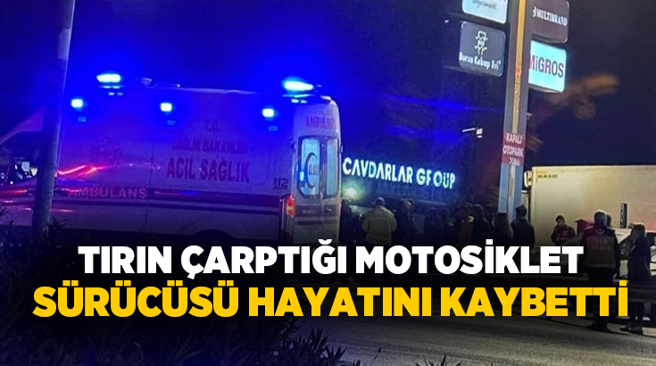 Muğla'nın Menteşe ilçesinde tırla motosikletin çarpışması sonucu meydana gelen trafik