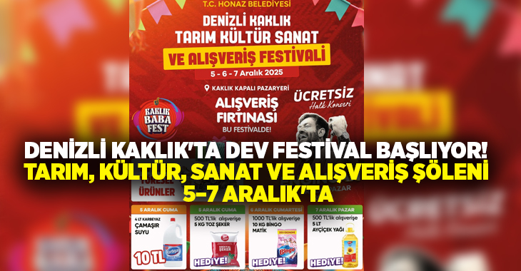 Honaz Belediyesi, Denizli’nin en renkli etkinliklerinden biri olacak Denizli Kaklık