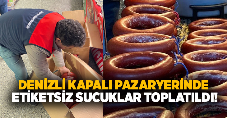 Denizli’de yılbaşı alışverişinin artmasıyla birlikte gıda güvenliğini sağlamak amacıyla denetimler