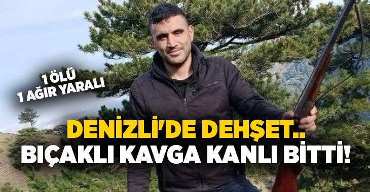 Denizli’nin Babadağ ilçesinde 2 şahıs arasında çıkan tartışma bıçaklı kavgaya