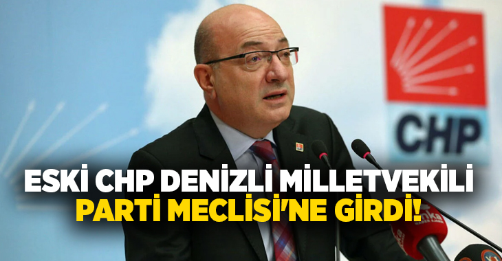 CHP’nin 39. Olağan Kurultayı’nda yapılan PM seçimlerinde eski Denizli Milletvekili