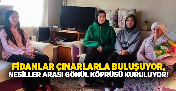 Denizli’nin Çal ilçesinde "Fidanlar Çınarlarla Buluşuyor" Projesi kapsamında öğrenciler ile