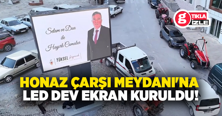Honaz Belediyesi, Çarşı Meydanı’na LED dev ekran kurulumunu tamamladı. Belediye