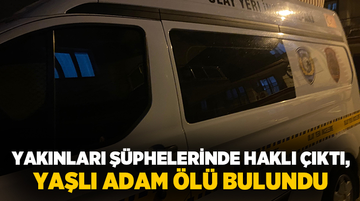 Aydın'ın Nazilli ilçesinde yakınları bir süredir kendisinden haber alamadıkları yaşlı