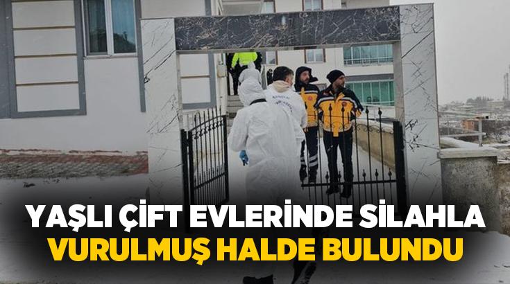 Çorum'da bir çift, evlerinde silahla vurulmuş halde ölü bulundu.