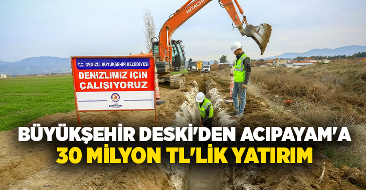 Denizli Su ve Kanalizasyon İdaresi (DESKİ), vatandaşlara kesintisiz ve sağlıklı