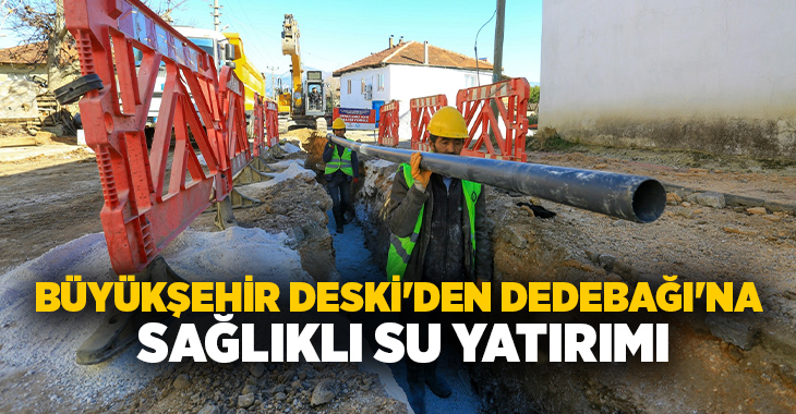 Denizli Su ve Kanalizasyon İdaresi (DESKİ) Genel Müdürlüğü, kent genelinde