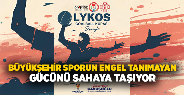 Denizli Büyükşehir Belediyesi, görme engelli sporcuların azim ve mücadele dolu