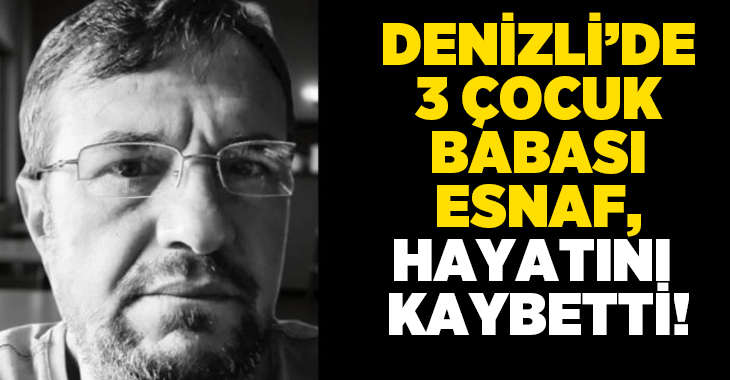 Denizli’de uzun süredir beyin tümörüyle mücadele eden Süleyman Yıldırım, hayatını