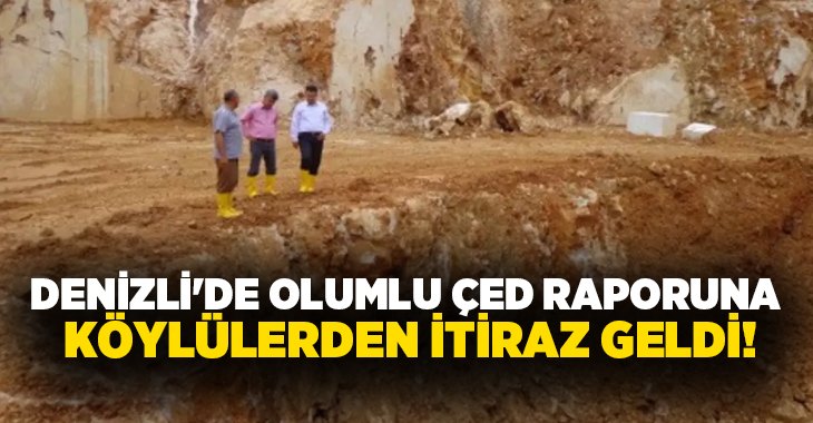 Denizli’nin Kale ilçesi Kırköy Mahallesi’nde faaliyet gösteren mermer ocağı için