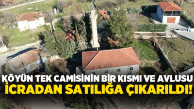 Denizli’de 25 yıl önce mahallelinin cami yapılması için bağışladığı arazinin