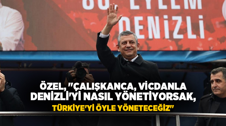 Cumhuriyet Halk Partisi (CHP) Genel Başkanı Özgür Özel, "Tarihin en