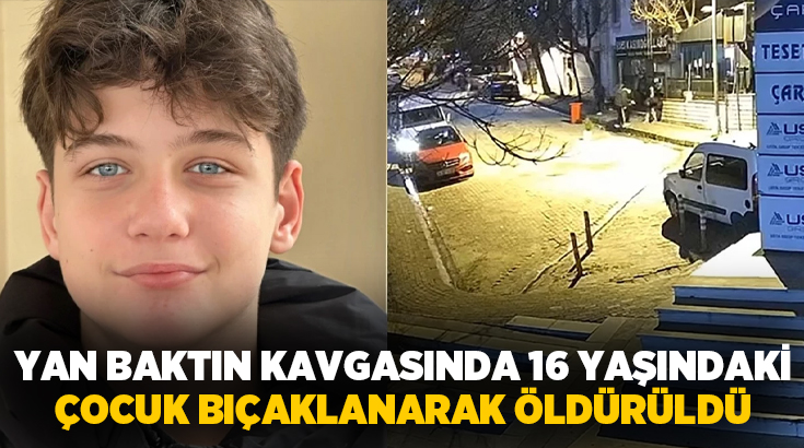 İstanbul Güngören’de iki grup arasında ’yan bakma’ nedeniyle çıkan kavgada