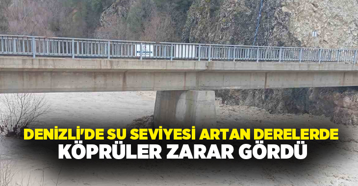Denizli’nin Acıpayam ve Çameli ilçelerinden geçen Kanlı Çay ile Karanfilli