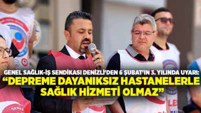 Genel Sağlık-İş Sendikası Denizli Şubesi, 6 Şubat depremlerinin 3. yıl
