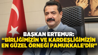 T.C. Pamukkale Belediye Başkanı Ali Rıza Ertemur, Ramazan Bayramı dolayısıyla