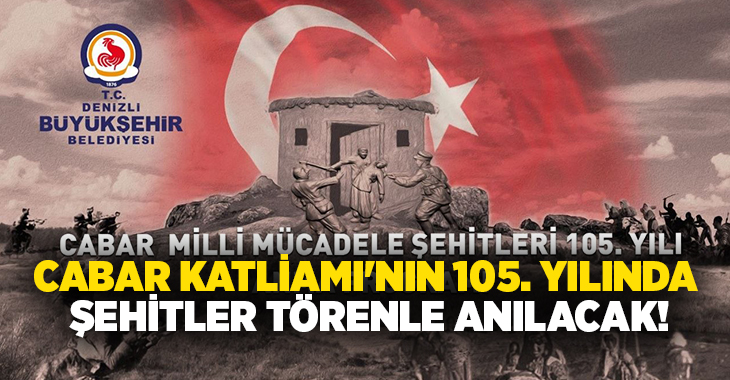 Denizli Büyükşehir Belediyesi, milli mücadele tarihinin en hüzünlü ve karanlık
