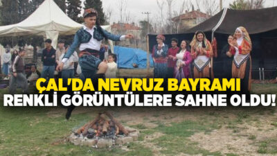 Denizli’nin Çal ilçesinde Nevruz Bayramı coşkusu yaşandı. Düzenlenen Nevruz programı,