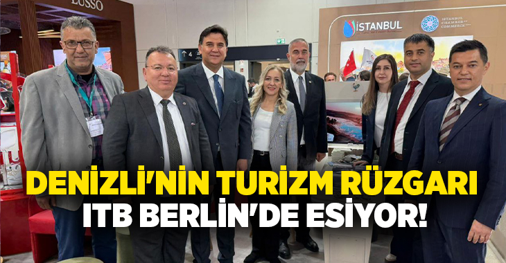 Denizli Büyükşehir Belediyesi, Almanya’nın başkenti Berlin’de düzenlenen ITB Berlin Uluslararası