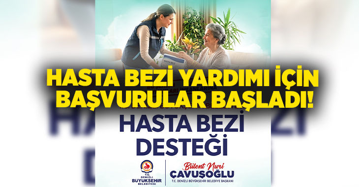 Denizli Büyükşehir Belediyesi, uzun süreli hastalık veya engellilik nedeniyle hasta