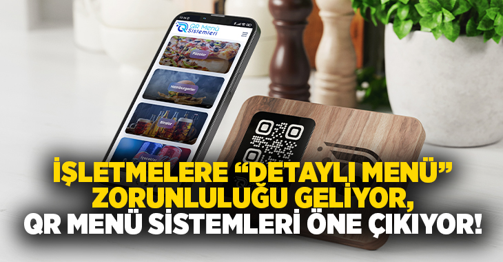 Restoran ve kafelerde yeni düzenlemeyle birlikte menüler artık daha detaylı