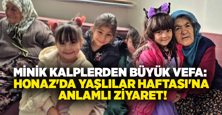 Honaz Belediyesi Gündüz Bakımevi öğrencileri, Yaşlılar Haftası kapsamında huzurevini ziyaret