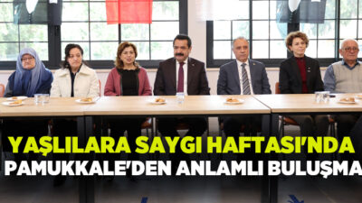 T.C. Pamukkale Belediyesi, 18-24 Mart Yaşlılara Saygı Haftası kapsamında hafızalardan