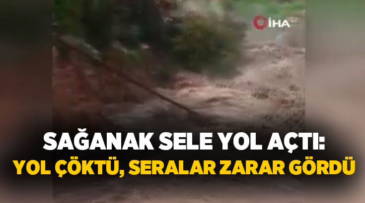 Mersin’in Silifke ilçesinde etkili olan sağanak yağış hayatı olumsuz etkiledi.