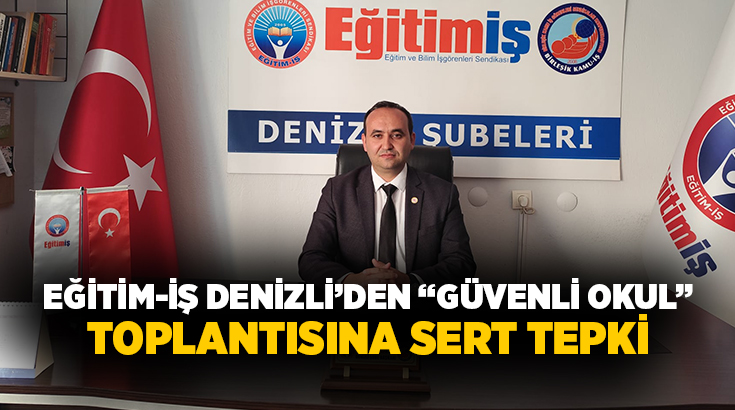 Denizli’de Valilik koordinasyonunda gerçekleştirilen “Güvenli Okul İklimi Değerlendirme Toplantısı”na yönelik