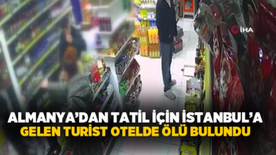 Almanya’dan tatil için İstanbul’a gelen 24 yaşındaki kadın, Fatih’te kaldığı