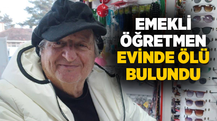 Kastamonu’nun Daday ilçesinde kendisinden haber alınamayan emekli öğretmen, yalnız yaşadığı
