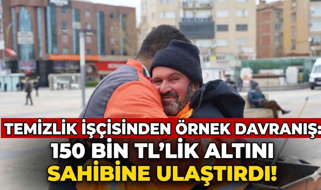 Kırşehir’de temizlik işçisi olarak görev yapan Yaşar Akdoğan; çalıştığı sırada